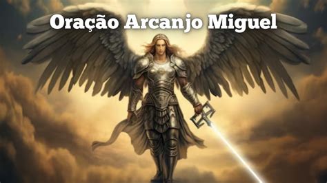 Oração Arcanjo Miguel 21 dias Limpeza espiritual profunda YouTube