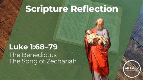 The Benedictus The Song Of Zechariah Luke 168 79 Scripture