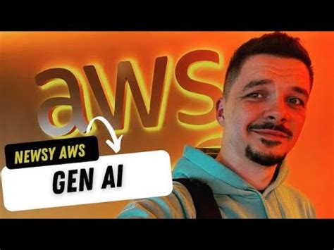 MOCNY NACISK NA GENERATIVE AI AWS News YouTube