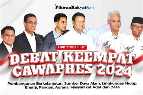 Saksikan Link Live Streaming Debat Keempat Pilpres 2024 Manggarai News