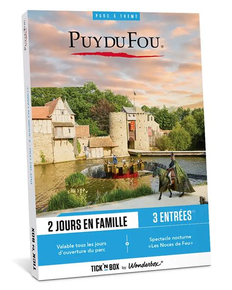 Puy Du Fou Jours En Famille Avis Et Prix Wonderbox