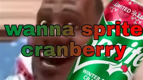 What A Sprite Cranberry Youtube