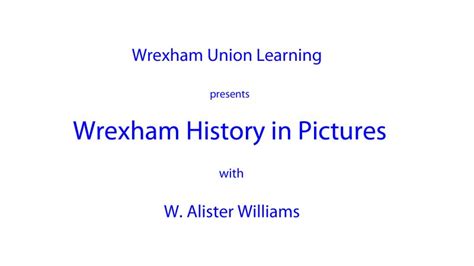 Wrexham History in Pictures - Wrexham.com