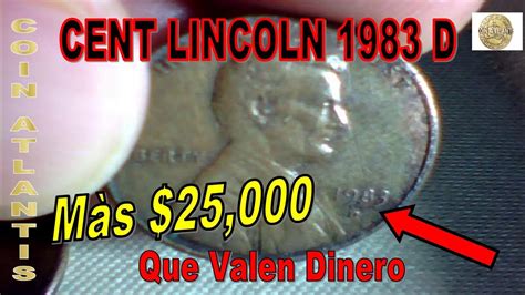 Tienes Un Centavo De 1983 D Es Posible Que Tenga El Raro Centavo De