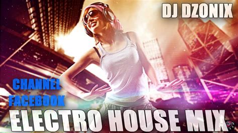 New Hot Sexy Electro House 2012 1 Hour Electro House October 2012 Mix By Dj Dzonix Youtube