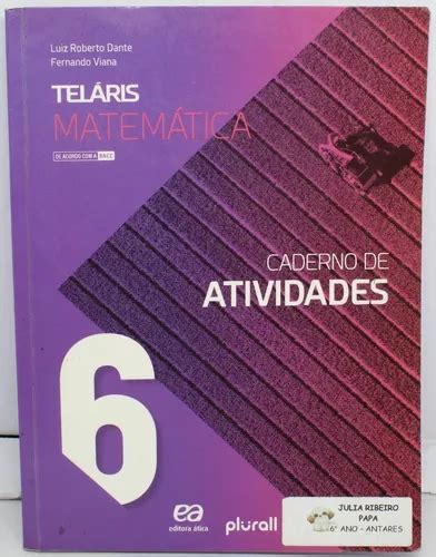 Livro Teláris Matemática 6º Ano Bncc Luiz Roberto Dante Fernando Viana