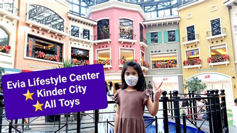 Evia Lifestyle Center Las Pi As Kinder City All Toys Eviamall