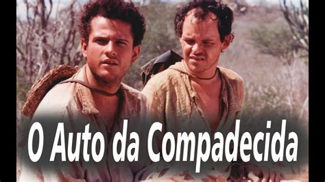 O AUTO DA COMPADECIDA FILME COMPLETO 720p YouTube