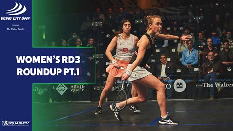 Squash Windy City Open Women S Rd Roundup Pt Video