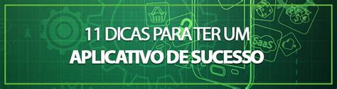 Dicas Para Ter Um Aplicativo De Sucesso Codificar