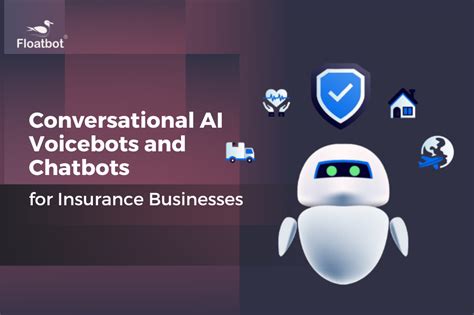 Conversational Ai For Insurance Businesses — Chatbots And Voicebots Transforming Cx By