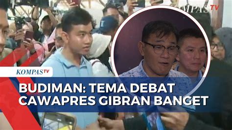 Optimistis Budiman Sudjatmiko Sebut Gibran Kuasai Tema Debat Cawapres