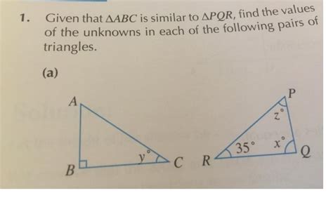 Solved Given That Delta Abc Is Similar To Delta Pqr Find The