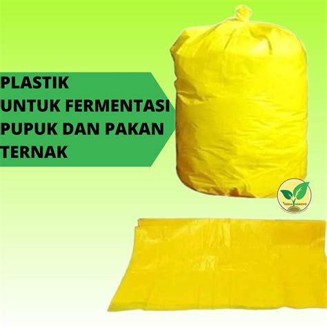 Jual Plastik Silase Fermentasi Pakan Ternak Sapi Kambing Domba Kelinci