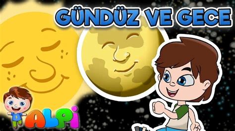 Gündüz GECE Çocuk Şarkisi Okul Öncesi Eğitici ve Öğretici Çocuk