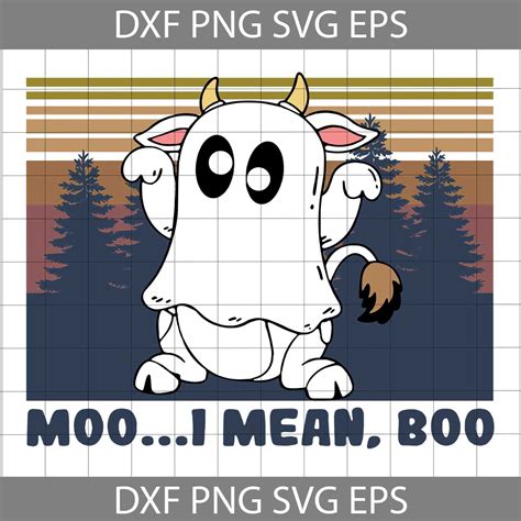 Moo I Mean Boo Svg Cow Halloween Funny Svg Funny Ghost Halloween Svg