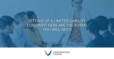 Limited Liability Company Here Are The Forms You Will Need