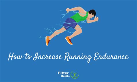 increase running endurance fitter habits