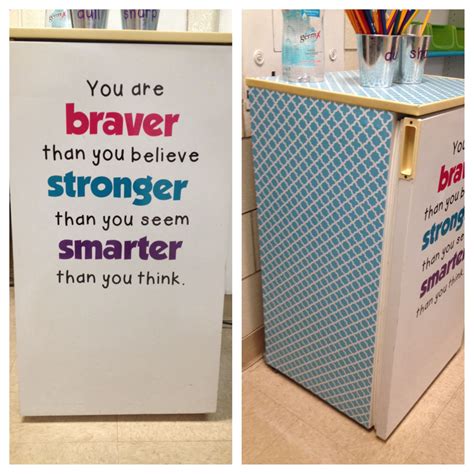 Classroom Mini Fridge With Contact Paper Sides And Top Vinyl Quote