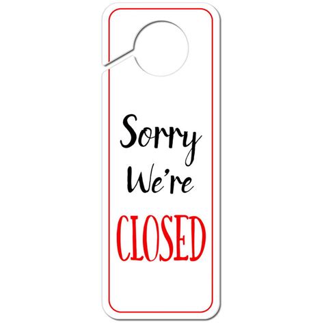 Sorry We're Closed Plastic Door Knob Hanger Sign - Walmart.com