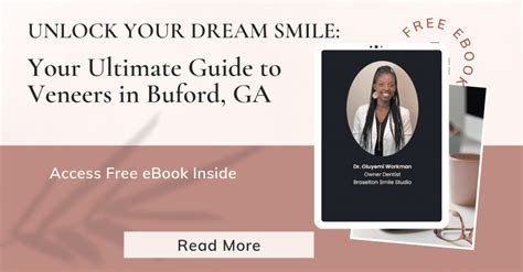 Unlock Your Dream Smile Your Ultimate Guide To Veneers In Buford GA