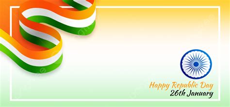 Happy Indian Republic Day Event Banner Background Indian Background