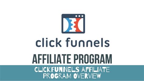 Clickfunnels Affiliate Program Overview Youtube