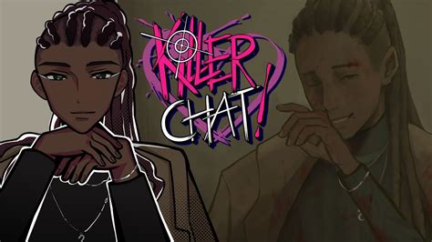 Killer Chat Date Your Favorite Serial Killer K9 V Good And Bad