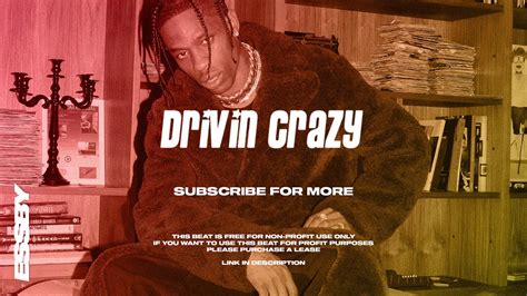 FREE Travis Scott Don Toliver Type Beat DRIVIN CRAZY Prod ESSBY