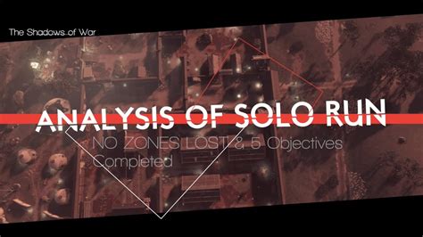 Analysis Of No Zones Lost 5 Objectives Kunai Build Solo Run Shadows