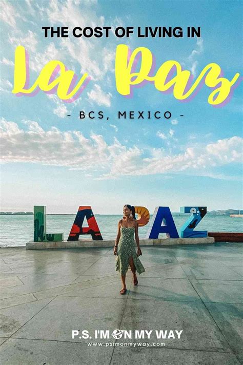 Cost Of Living In La Paz Mexico Mexico Travel Guides Mexico Travel