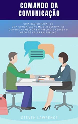 Pdf Comando Da Comunicação Guia Básico Para Ter Uma Comunicação Mais