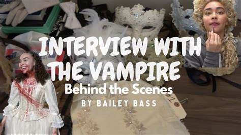 Episode 7 Behind The Scenes Interview With The Vampire YouTube