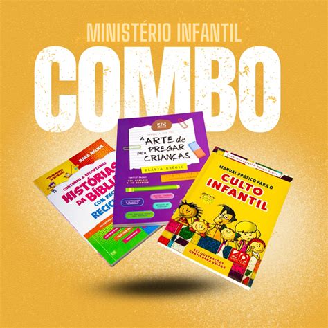 COMBO Ministério Infantil Um super combo 3 livros selecionados e