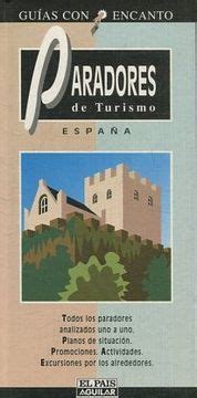 Libro Paradores De Turismo Espa A De Varios Autores Buscalibre