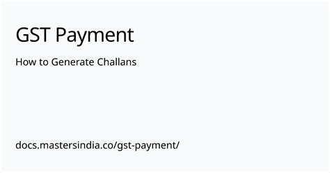 How To Generate Challans GST Payment