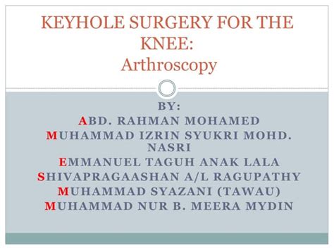 Brief Presentation on Keyhole Surgery | PPT