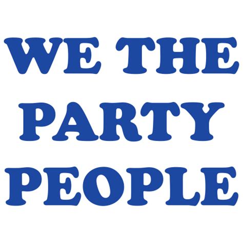 We The Party People Svg Download We The Party People Vector File