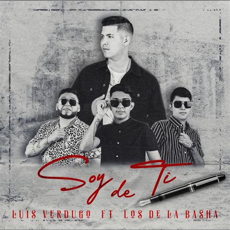 Soy De Ti Single By Luis Verdugo Spotify