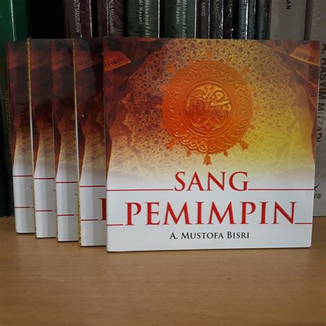 Jual Buku Sang Pemimpin Kh A Mustofa Bisri Gus Mus Mata Air