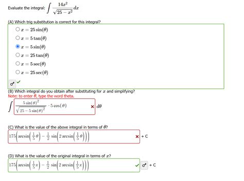 Solved Evaluate The Integral ∫25−x214x2dx A Which Trig