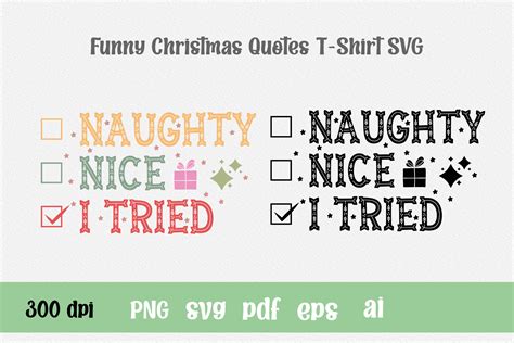 Naughty Nice I Tried Funny Christmas SVG Graphic By Nasima Liza1302