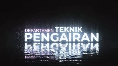 Video Profil Departemen Teknik Pengairan Universitas Brawijaya YouTube