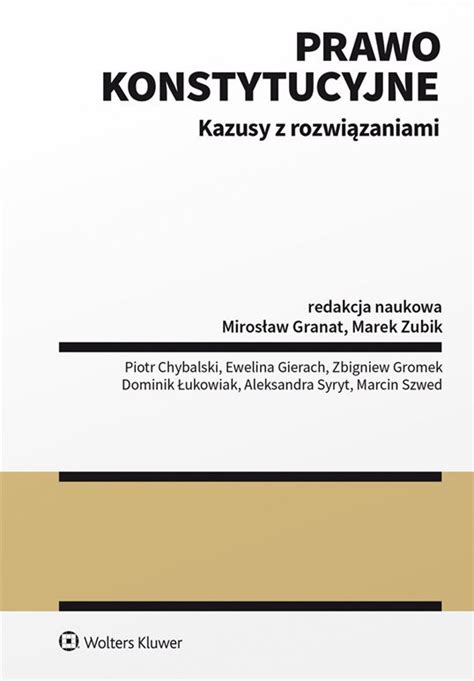 Prawo konstytucyjne Kazusy z rozwiązaniami Zubik Marek Ebook Sklep