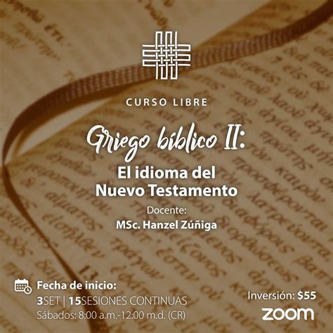 Griego Bíblico Ii El Idioma Del Nuevo Testamento