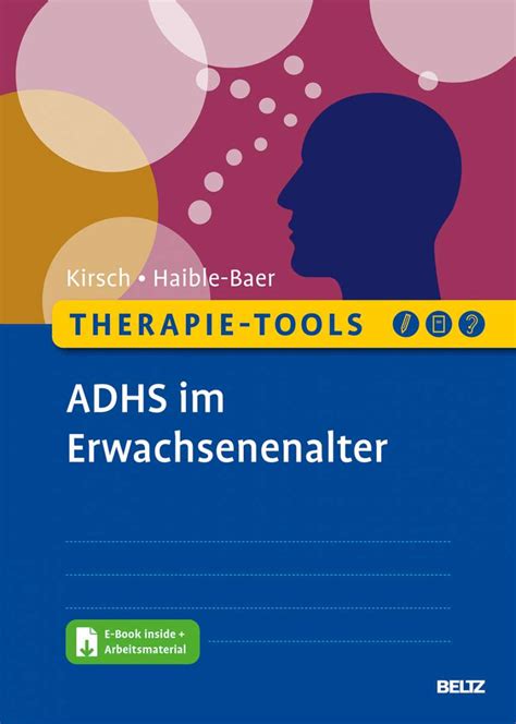 Therapie Tools Adhs Im Erwachsenenalter Psychotherapie Tools