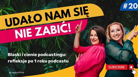 Blaski I Cienie Podcastingu Czyli Rok Z Legalnym Offtopem Youtube