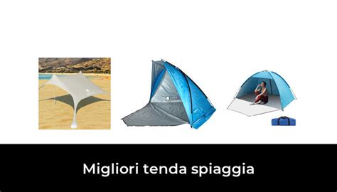 Migliori Tenda Spiaggia Nel Secondo Esperti