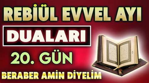 REBİÜL EVVEL AYI 20 GÜN DUASINI DİNLEYELİM Dualar Hazinesi YouTube