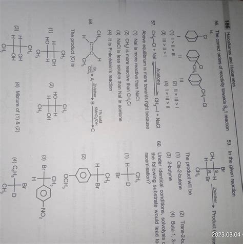 The Correct Orders Of Reactivity Towards Sn 1 Reaction 59 In The Given R